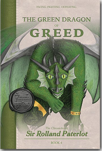 The Green Dragon of Greed, Book 4